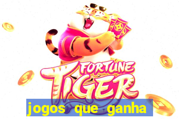jogos que ganha dinheiro de verdade sem depositar nada